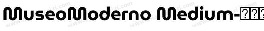 MuseoModerno Medium字体转换